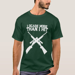Funny I Scare More Than I Hit Hunting T-Shirt