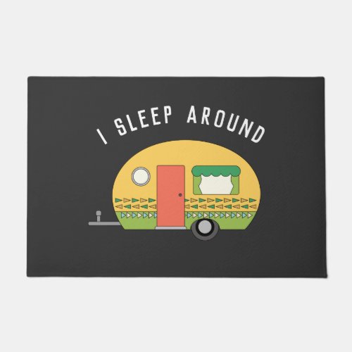 Funny I Sleep Around RV Camper Dark   Doormat