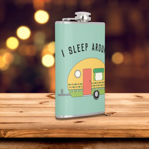 Funny I Sleep Around RV Camper Flask
