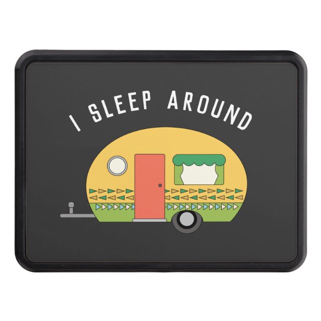 Funny I Sleep Around RV Camper  Hitch Cover (Front)