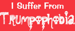 funny_i_suffer_from_trumpophobia_t_shirt