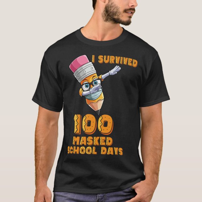 Funny I Survived 100 Masked School Days Cool Dabbi T-Shirt (Front)