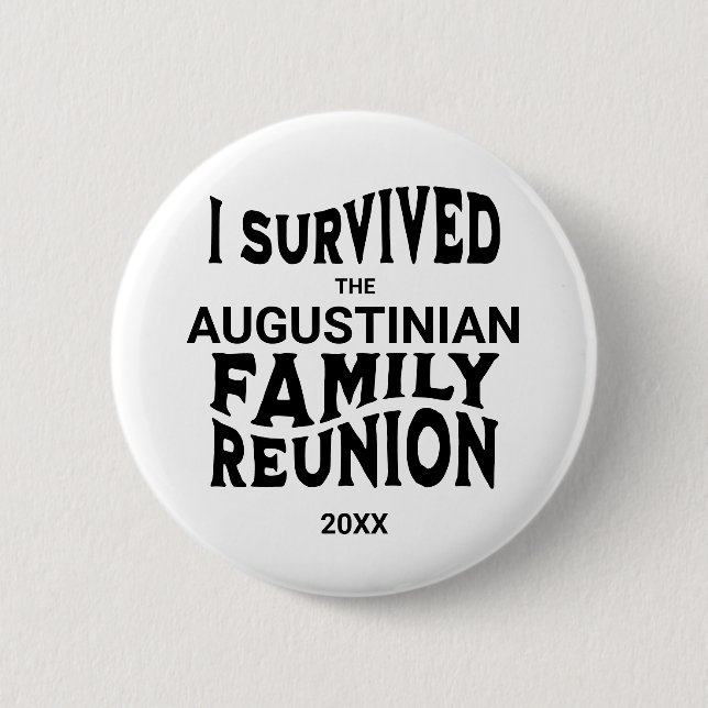 Funny I Survived Family Reunion Button (Front)