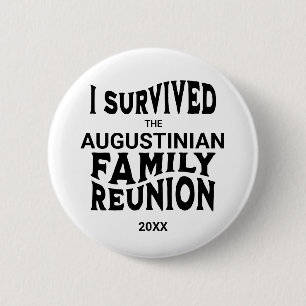 Funny I Survived Family Reunion Button