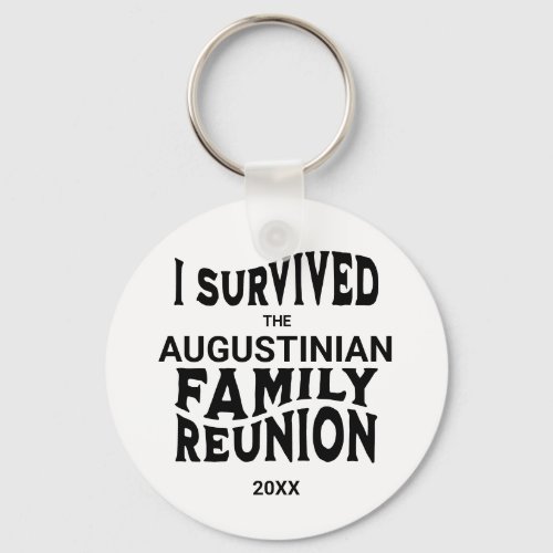 Funny I Survived Family Reunion Keychain