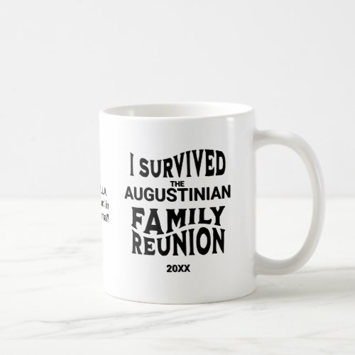 Funny I Survived Family Reunion Personalized Mug
