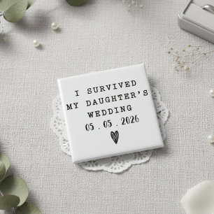 Funny I Survived My Daughter’s Wedding Quote Button