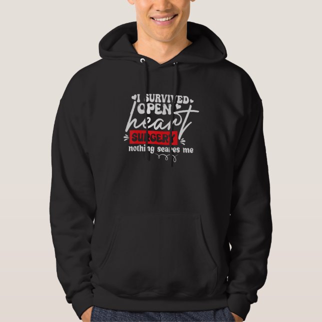 Funny I Survived Open Heart Surgery Nothing Scares Hoodie (Front)