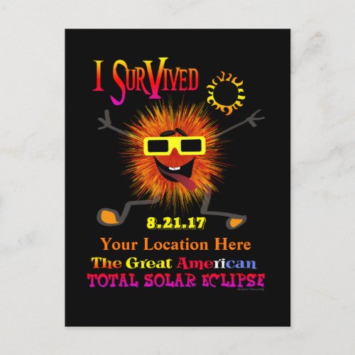 Funny I Survived The Great American Solar Eclipse Postcard