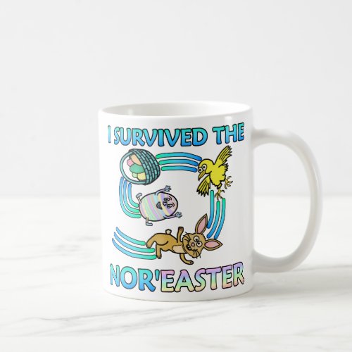 Funny I Survived the NorEaster Coffee Mug