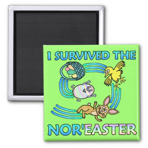 Funny I Survived the NorEaster Magnet