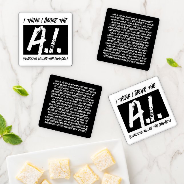 Funny I Think I Broke The AI Developers' Coaster Set (In Situ)