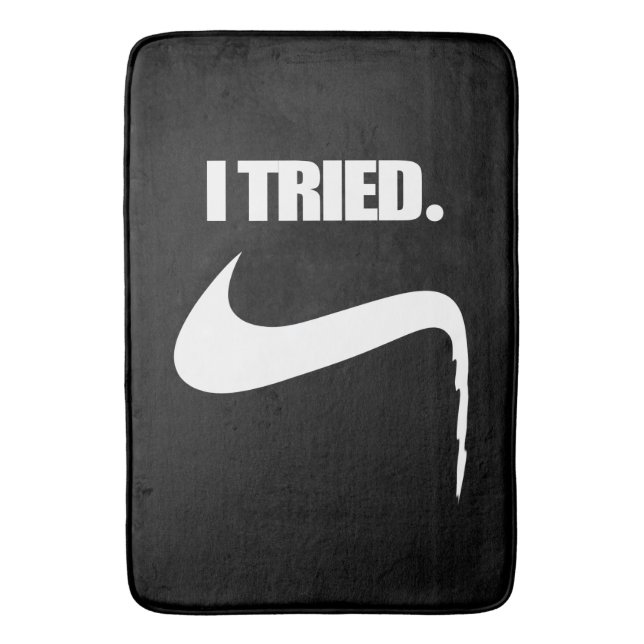 Funny I Tried and Failed Bath Mat (Front Vertical)