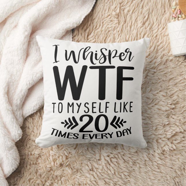 Funny I Whisper Throw Pillow (Blanket)