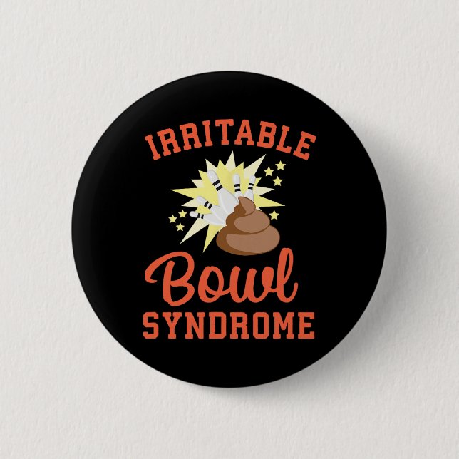 Funny Ibs Pooping Joke Irritable Bowel Syndrome Bo Button (Front)