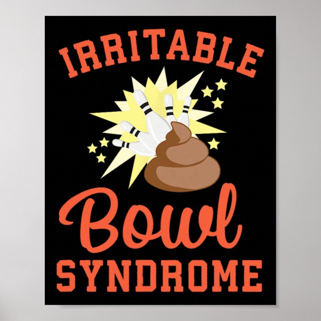 Funny Ibs Pooping Joke Irritable Bowel Syndrome Bo Poster (Front)