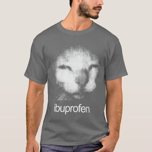 Funny Ibuprofen Cat Meme with Cringe Ugly Feline F T-Shirt (Front)