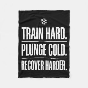 Funny Ice Bath Athlete Train Hard Plunge Cold Fleece Blanket