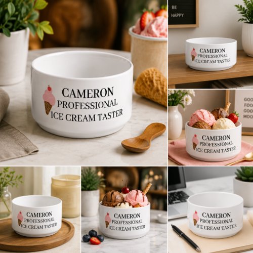 Funny Ice Cream Lovers Humor Design Personalized B Bowl