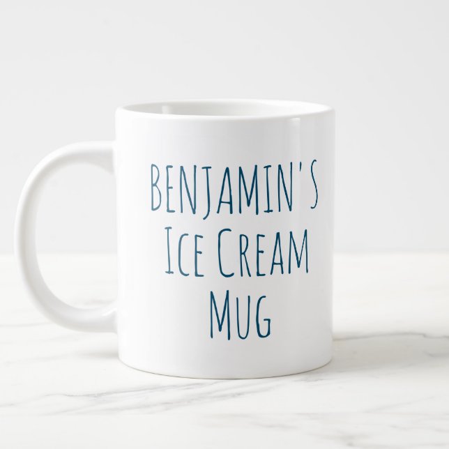 Funny Ice Cream Quote Gag Gift Personalized Name Giant Coffee Mug (Left)