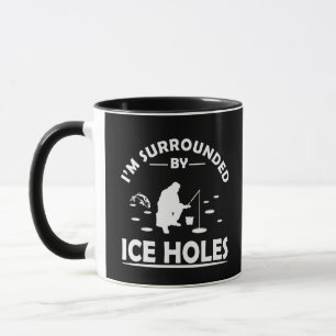 Funny ice fishing quote mug