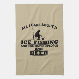 Funny Ice Fishing sayings  Kitchen Towel