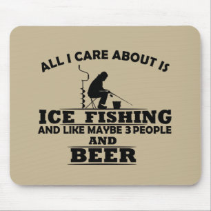 Funny Ice Fishing sayings  Mouse Pad