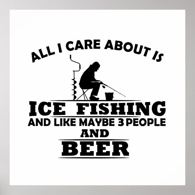 Funny Ice Fishing sayings  Poster (Front)