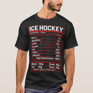 Funny Ice Hockey Player Nutrition Facts Women Men T-Shirt