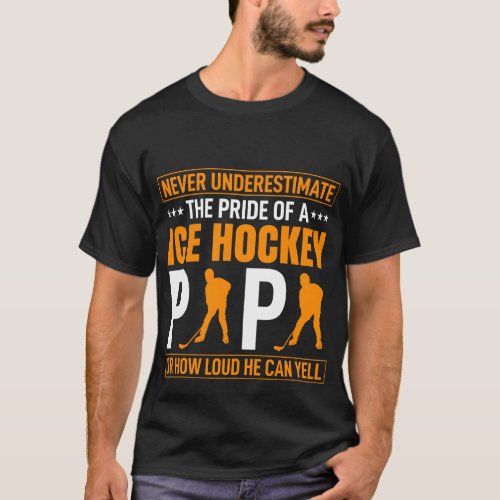 Funny ice hockey yelling Dad word art T_Shirt