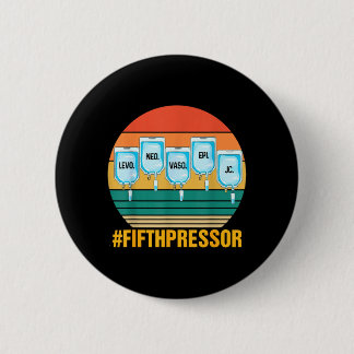 Funny Icu Er Rn Critical Care Nurse Nursing Fifth Button