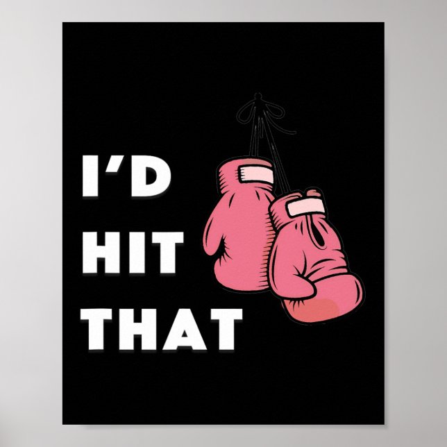 Funny I'd Hit That Boxing  Poster (Front)