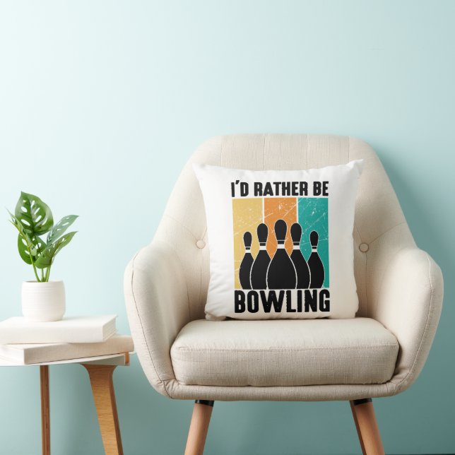 Funny "I'd Rather Be Bowling" Quote Throw Pillow (Chair)