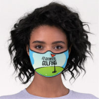 Rather Be Golfing Face Mask, Reusable, Washable Cotton Face Mask