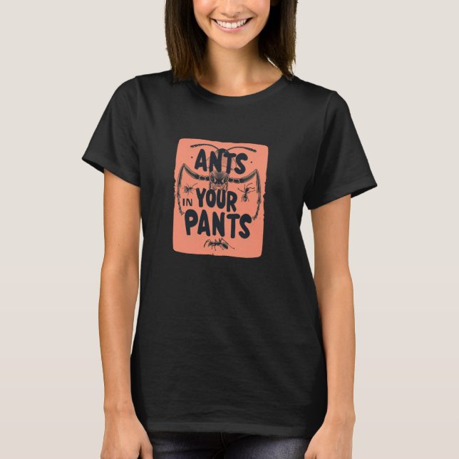 Funny Idiom Speech Costume with Ants T-Shirt (Front)