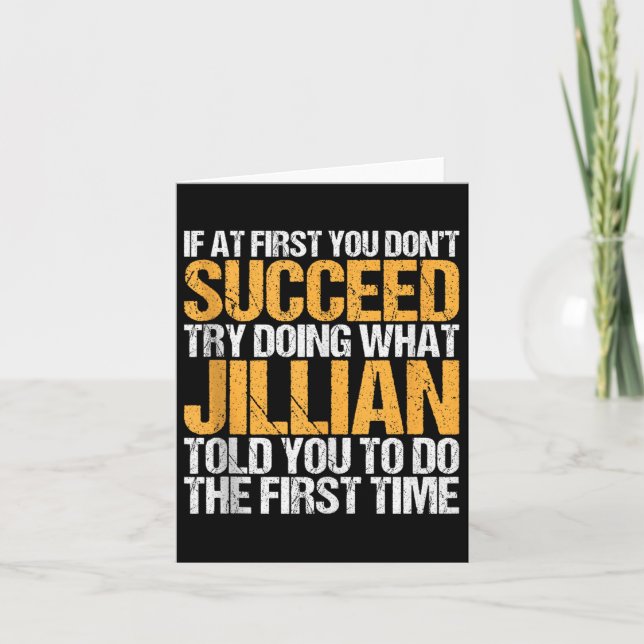 Funny If At First You Dont Succeed Try Doing What  Card (Front)