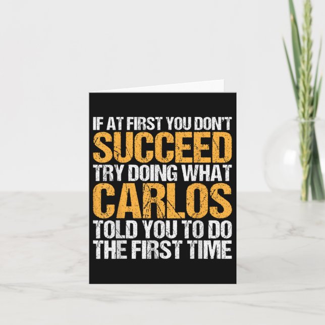 Funny If At First You Dont Succeed Try Doing What  Card (Front)