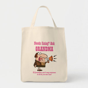 FUNNY If GRANDMA Cant NAG One To FIX IT None Can Tote Bag