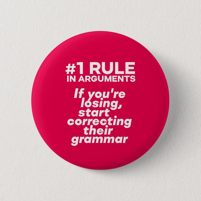 Funny If Losing Argument Start Correcting Grammar Button (Front)