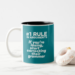 Funny If Losing Argument Start Correcting Grammar Two-Tone Coffee Mug