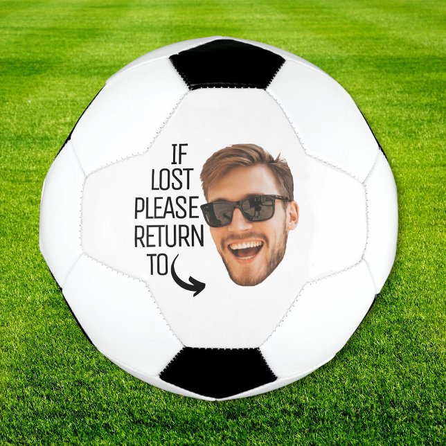 Funny If Lost Return To Men Face Photo Soccer Ball (Funny If Lost Return To Men Face Photo Soccer Ball
)