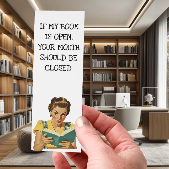 Funny if my book is open Retro  Bookmarks (Creator Uploaded)