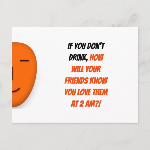 Funny If You Dont Drink Friends BFF Quote Humor Postcard