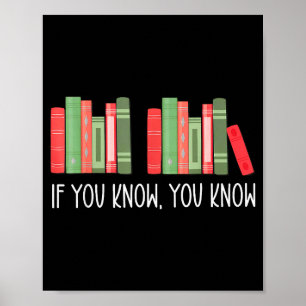Funny If You Know You Know 6 7 Reading Books Merry Poster