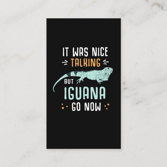 Funny Iguana Owner Pet Humor Lizard Quote Business Card (Front)
