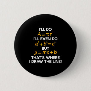 Funny I'll Math Formula Math Puns Button