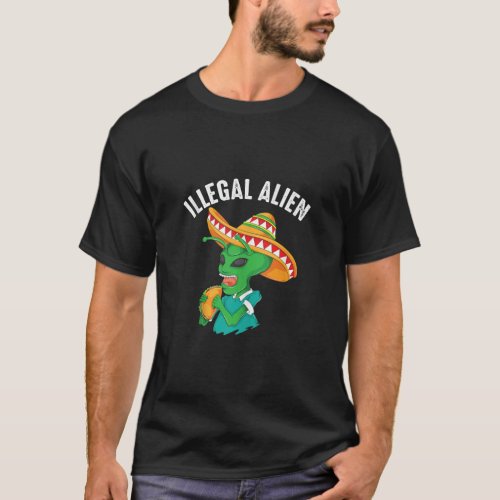 Funny Illegal Alien Cool Mexican Eating Taco Food T_Shirt