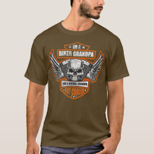 Funny Im a Biker Grandpa like a Normal Grandpa But T-Shirt