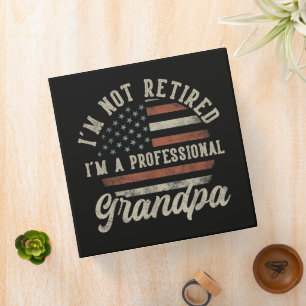 Funny "I'm A Professional Grandpa" Retirement 3 Ring Binder