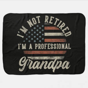 Funny "I'm A Professional Grandpa" Retirement Baby Blanket